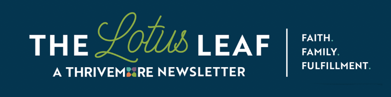 ThriveMore Announces the Launch of The Lotus Leaf Newsletter